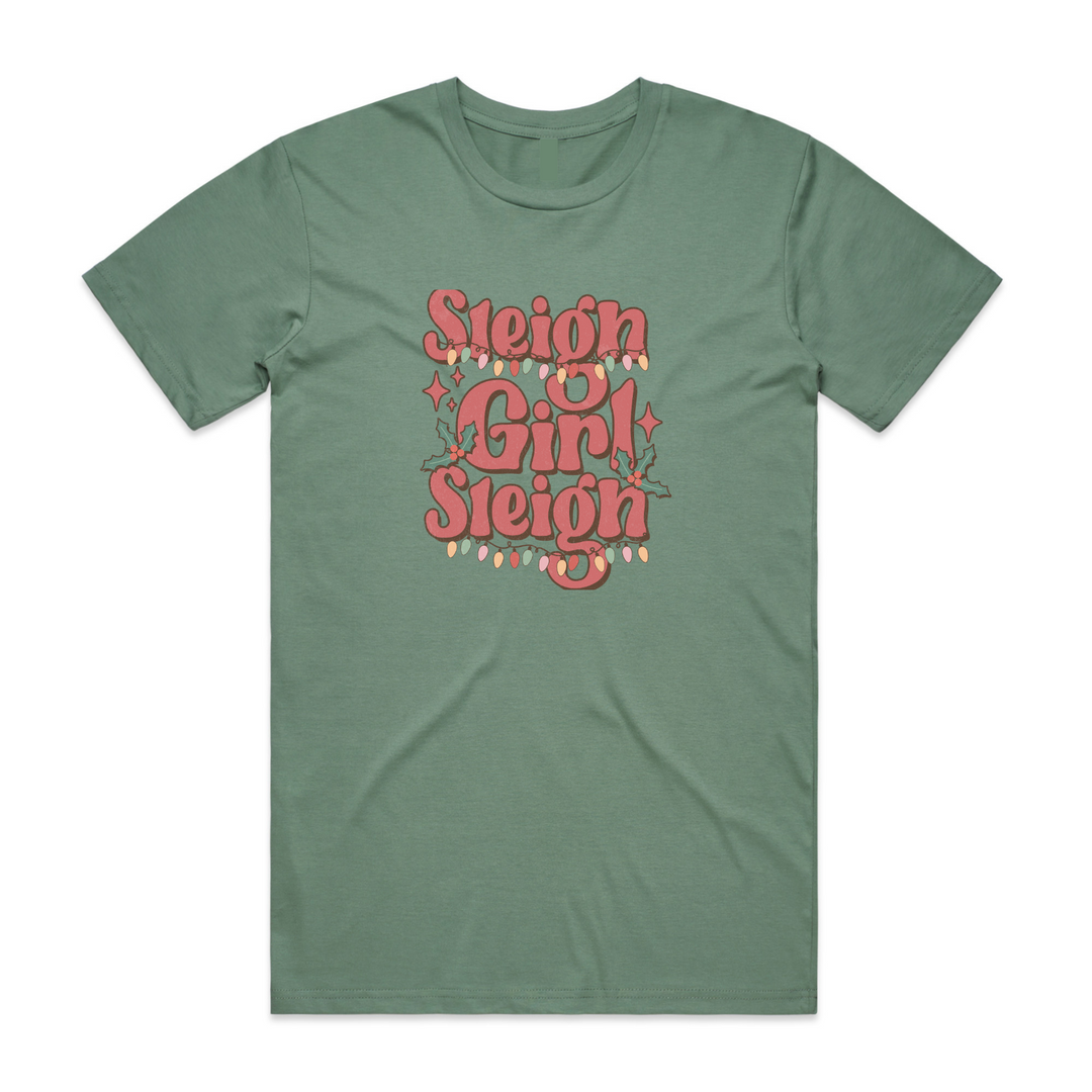 Sleigh Girl Sleigh Unisex T-Shirt