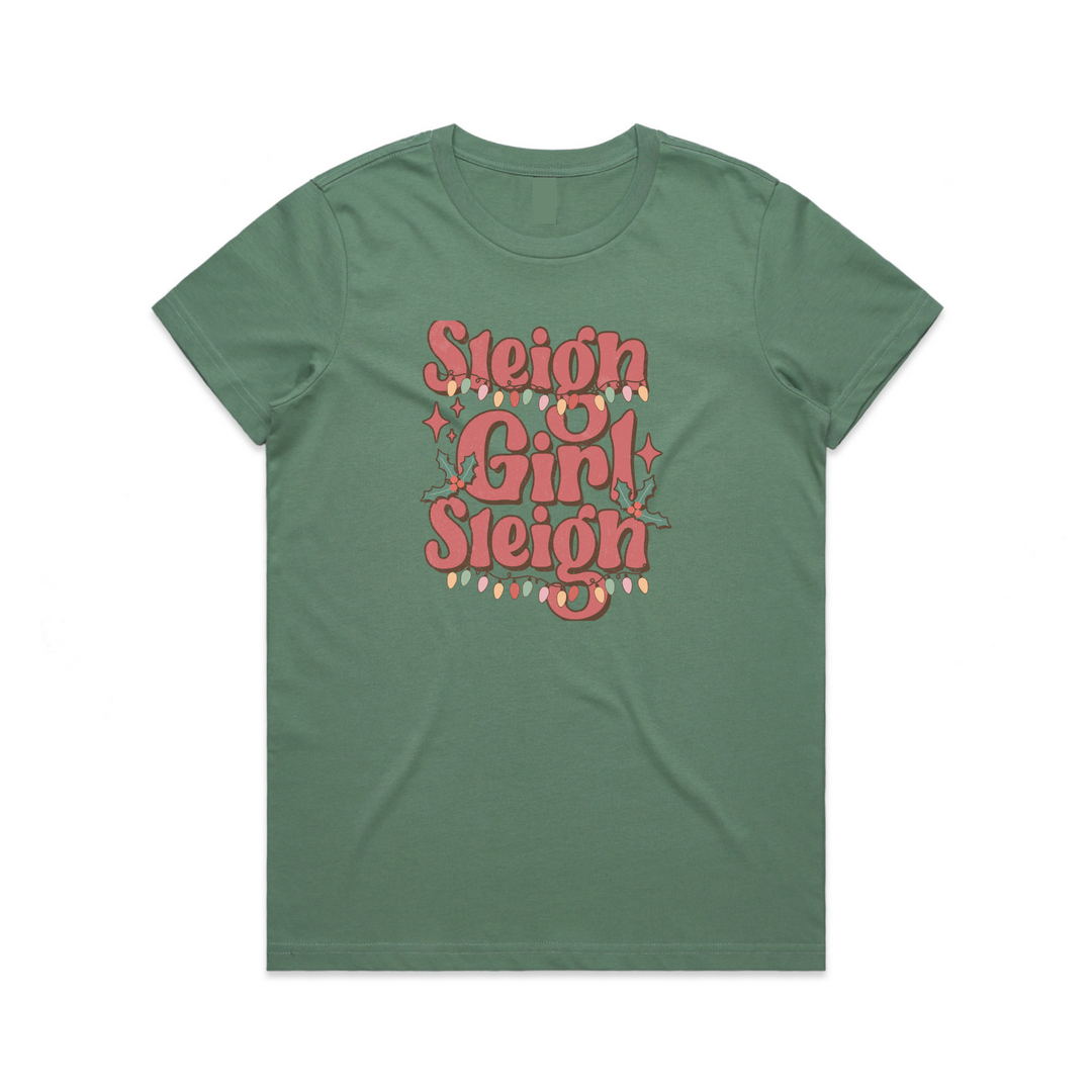 Sleigh Girl Sleigh Womens T-Shirt