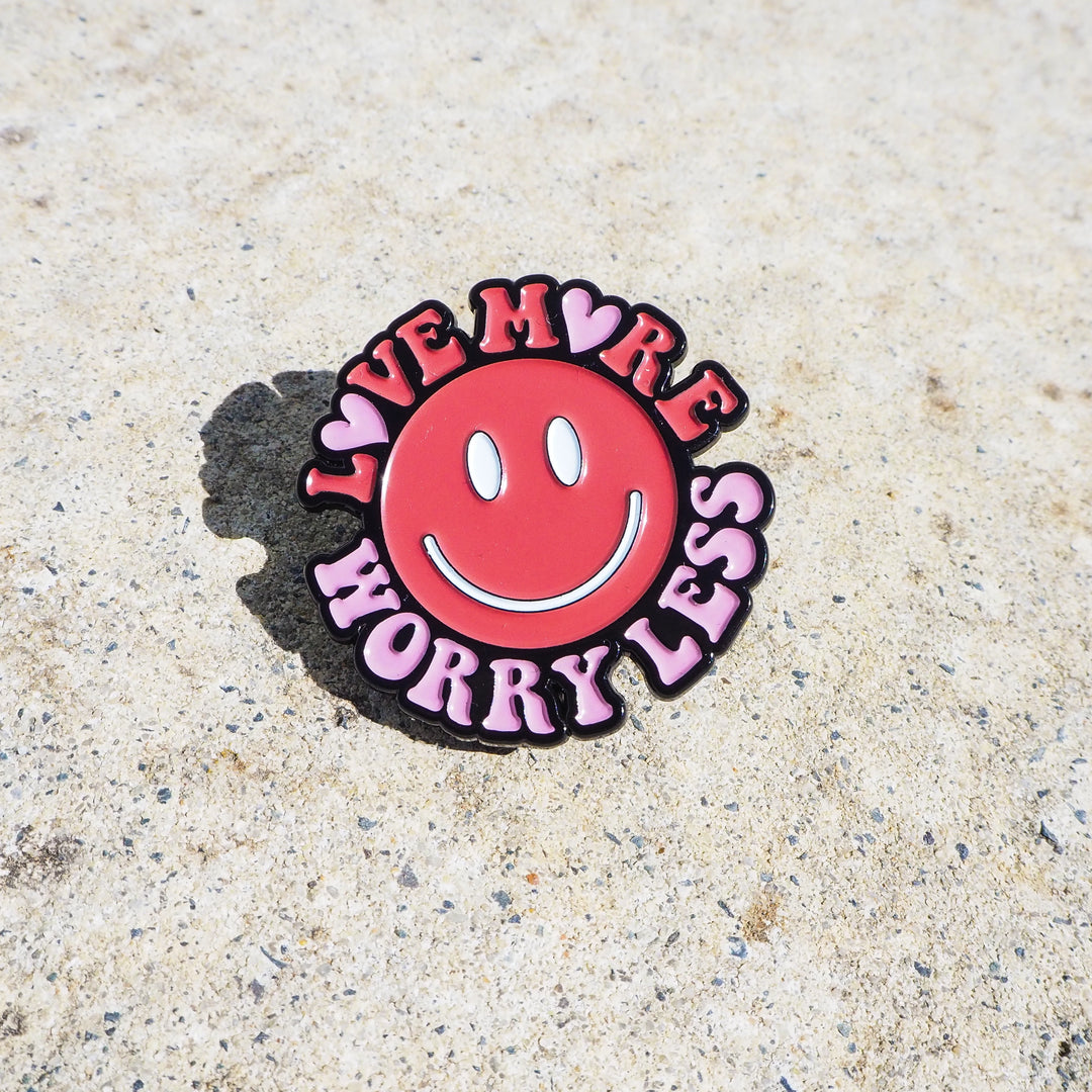 Love More Worry Less Pin - Kind Is Cool